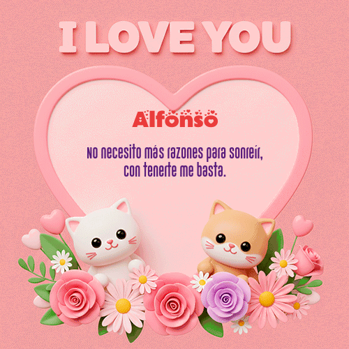 Feliz Dia Amor Alfonso GIF