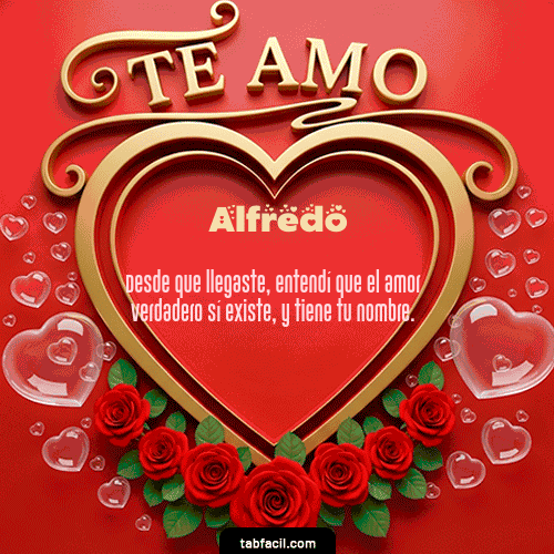 GIF Animado de Feliz Dia Amor para Alfredo - Te Amo