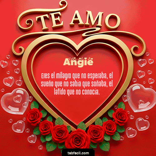 GIF Animado de Feliz Dia Amor para Angie - Te Amo