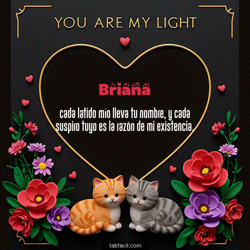 GIF de Briana - Tú eres mi luz