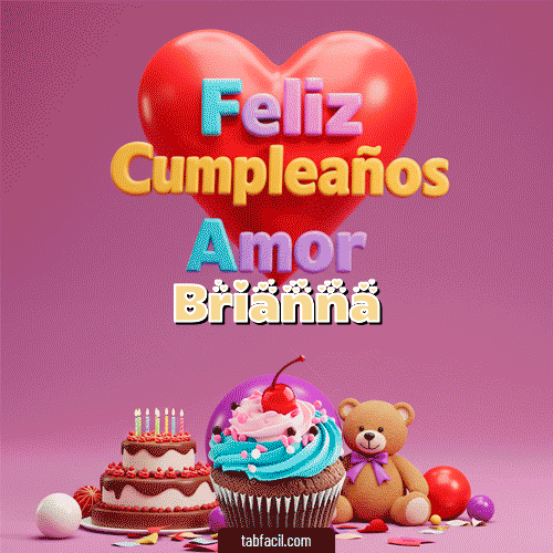GIF de Brianna - 💞 Feliz Cumpleaños Amor