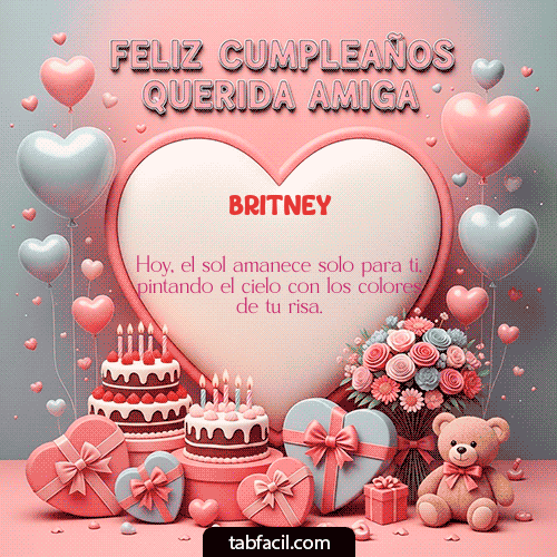 GIF Animado de Feliz Cumpleaños para Britney - Feliz Cumpleaños Querida Amiga!!