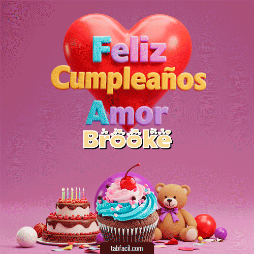 GIF de Brooke - 💞 Feliz Cumpleaños Amor