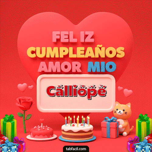 GIF Animado de Feliz Cumpleaños para Calliope - 💖 Feliz Cumpleaños Amor Mio