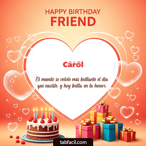 GIF de Carol - Happy Birthday Friend
