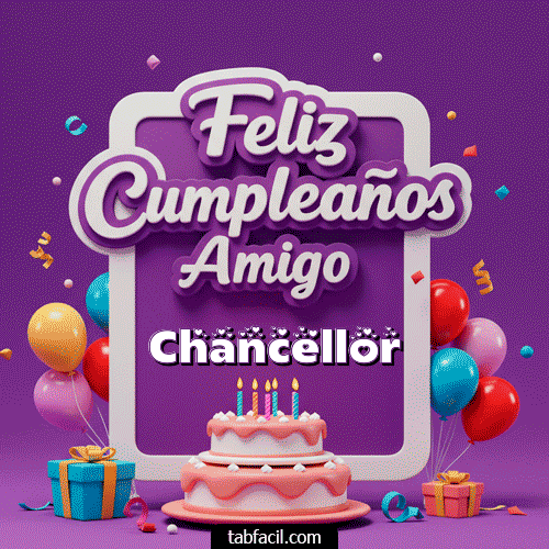 Feliz Cumpleaños Chancellor GIF