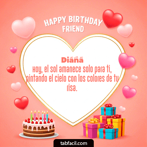 GIF Animado de Feliz Cumpleaños para Diana - Happy Birthday Friend