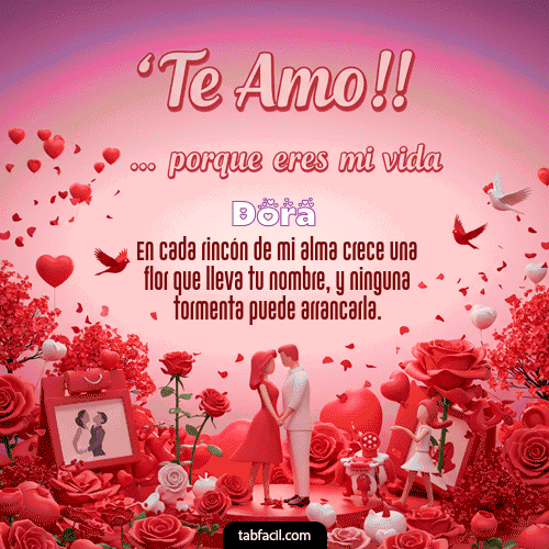 GIF de Dora - Te amo, porque eres mi vida
