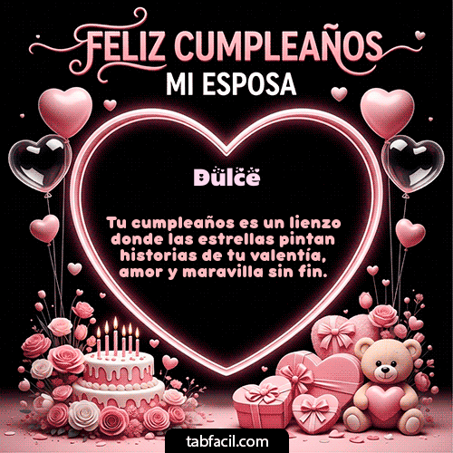 GIF Animado de Feliz Cumpleaños para Dulce - Feliz Cumpleaños Mi Esposa