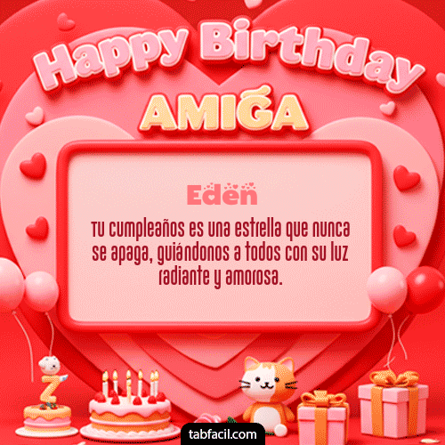 Ver GIF de 🍰 Happy BirthDay Amiga GIF de Eden - 🍰 Happy BirthDay Amiga