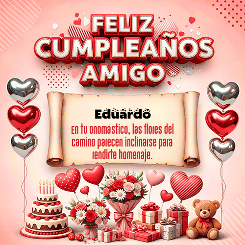 GIF Animado de Feliz Cumpleaños para Eduardo - Feliz Cumpleaños Amigo