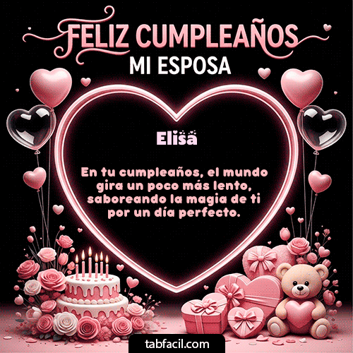 GIF Animado de Feliz Cumpleaños para Elisa - Feliz Cumpleaños Mi Esposa