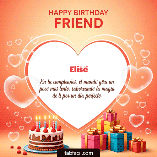 GIF Animado de Feliz Cumpleaños para Elise - Happy Birthday Friend