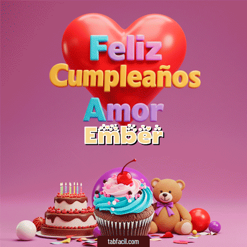 GIF de Ember - 💞 Feliz Cumpleaños Amor