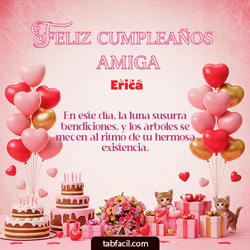 GIF de Erica - Feliz Cumpleaños Amiga