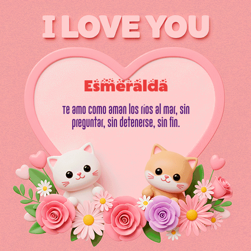Ver GIF de Te Amo!!! GIF de Esmeralda - Te Amo!!!