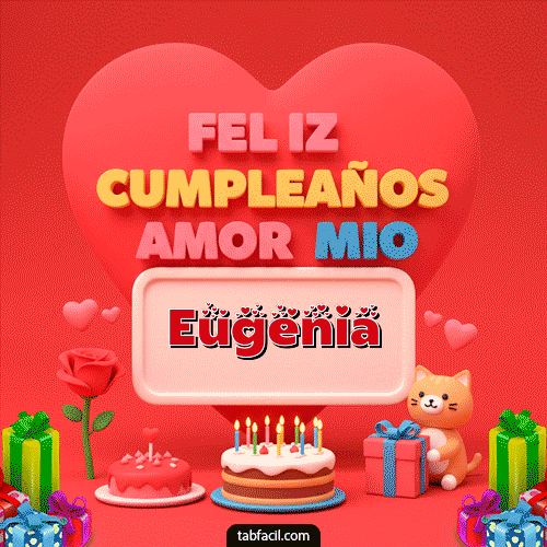 GIF de Eugenia - 💖 Feliz Cumpleaños Amor Mio