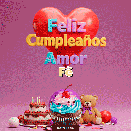 GIF de Fe - 💞 Feliz Cumpleaños Amor