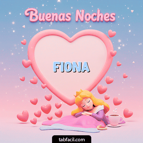 GIF de Fiona - Buenas noches corazón