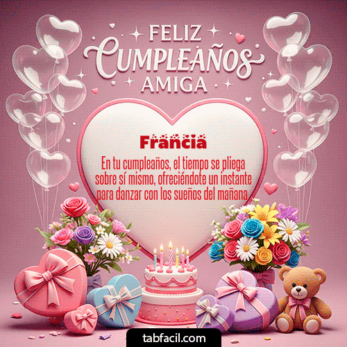 GIF Animado de Feliz Cumpleaños para Francia - Feliz Cumpleaños Amiga