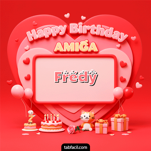 GIF de Fredy - 🍰 Happy BirthDay Amiga