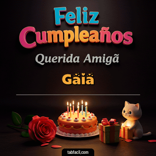 GIF de Gaia - 🥳 Feliz Cumpleaños Querida Amiga