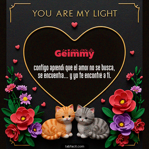 GIF Animado de Feliz Dia Amor para Geimmy - Tú eres mi luz
