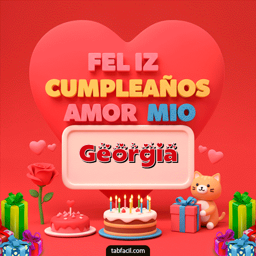 GIF de Georgia - 💖 Feliz Cumpleaños Amor Mio