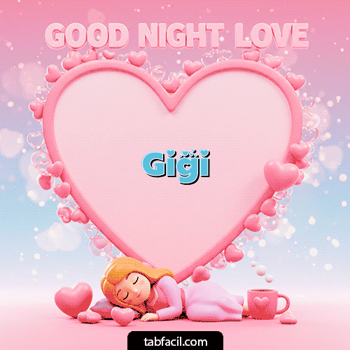 Ver GIF de Good Night Love GIF de Gigi - Good Night Love
