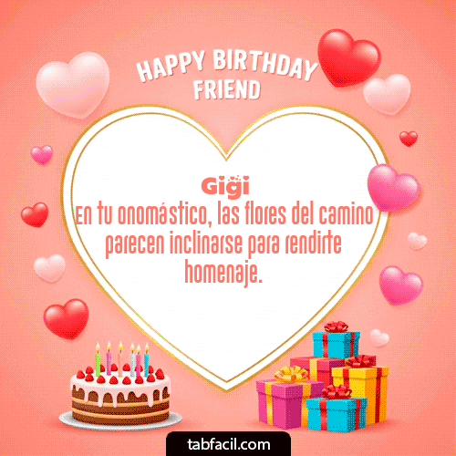 GIF Animado de Feliz Cumpleaños para Gigi - Happy Birthday Friend