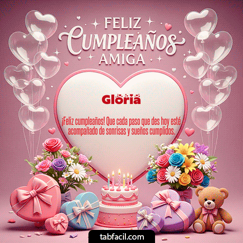 GIF Animado de Feliz Cumpleaños para Gloria - Feliz Cumpleaños Amiga