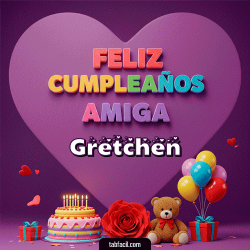 GIF Animado de Feliz Cumpleaños para Gretchen - 🎁 Feliz Cumpleaños Amiga