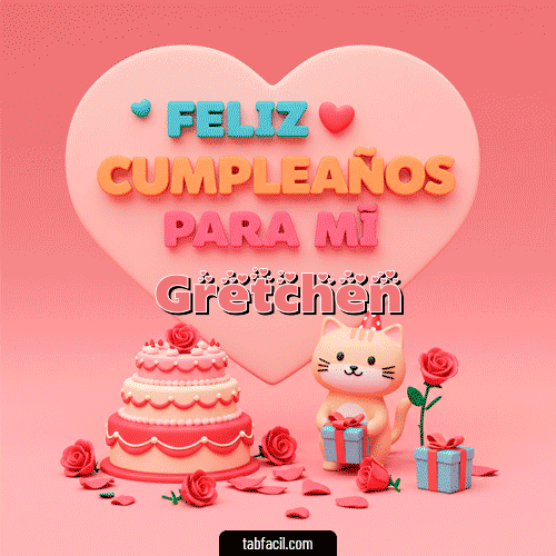 GIF Animado de Feliz Cumpleaños para Gretchen - 🕯️ Feliz Cumpleaños para mí