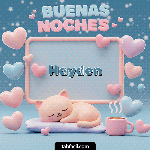 Buenas Noches Hayden GIF