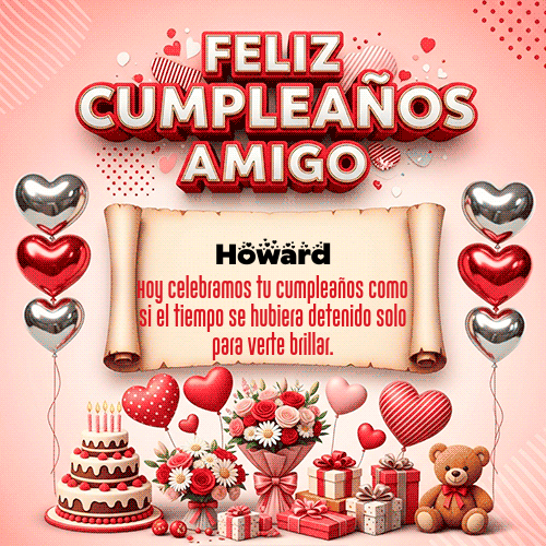 GIF Animado de Feliz Cumpleaños para Howard - Feliz Cumpleaños Amigo