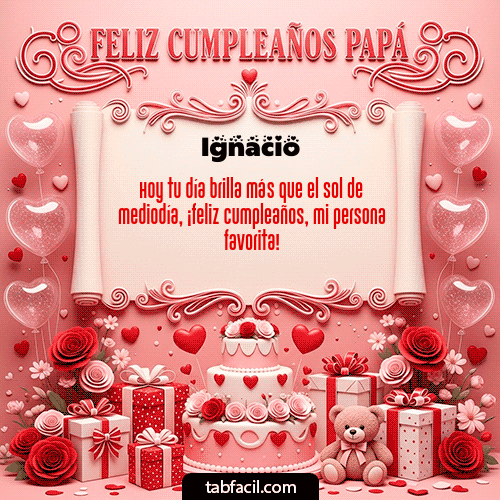 GIF Animado de Feliz Cumpleaños para Ignacio - Feliz Cumpleaños Papá
