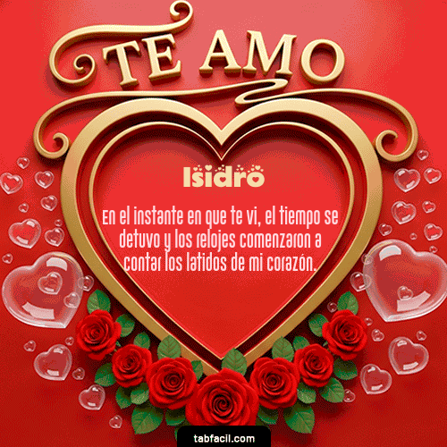 GIF Animado de Feliz Dia Amor para Isidro - Te Amo