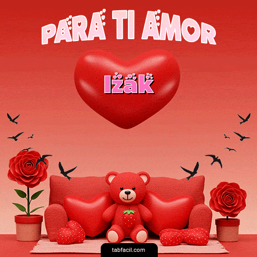 GIF Animado de Feliz Dia Amor para Izak - Para tí amor