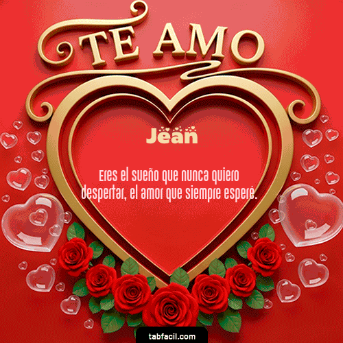 GIF Animado de Feliz Dia Amor para Jean - Te Amo
