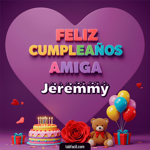 GIF Animado de Feliz Cumpleaños para Jeremmy - 🎁 Feliz Cumpleaños Amiga