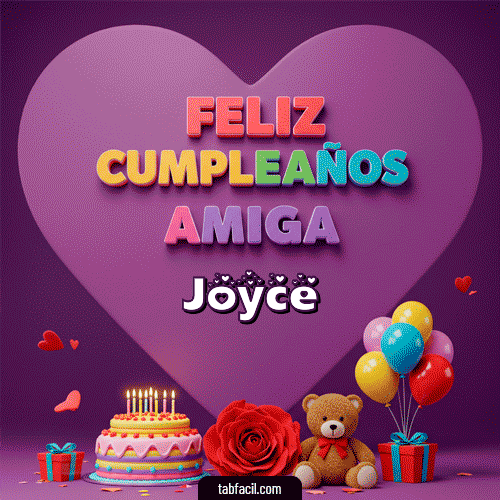 GIF Animado de Feliz Cumpleaños para Joyce - 🎁 Feliz Cumpleaños Amiga