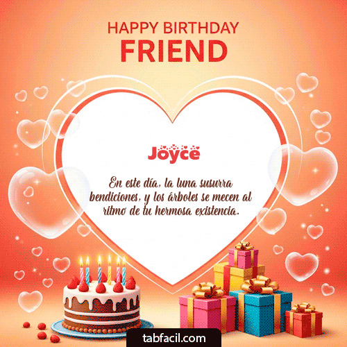 GIF Animado de Feliz Cumpleaños para Joyce - Happy Birthday Friend