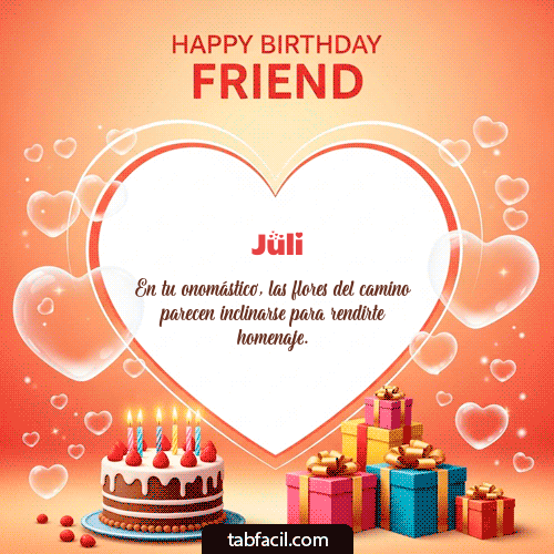 GIF de Juli - Happy Birthday Friend