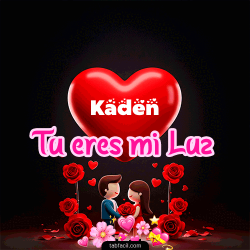 Feliz Dia Amor Kaden GIF