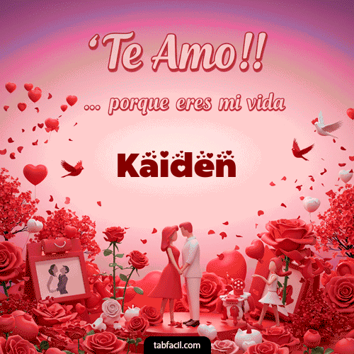 Feliz Dia Amor Kaiden GIF