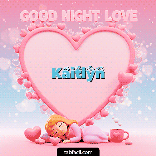 Ver GIF de Good Night Love GIF de Kaitlyn - Good Night Love