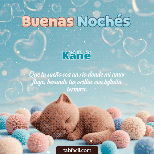 GIF Animado de Buenas Noches para Kane - Good Night gatuno