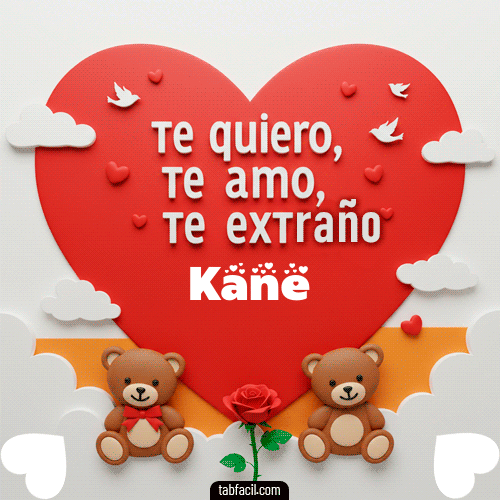 Feliz Dia Amor Kane GIF