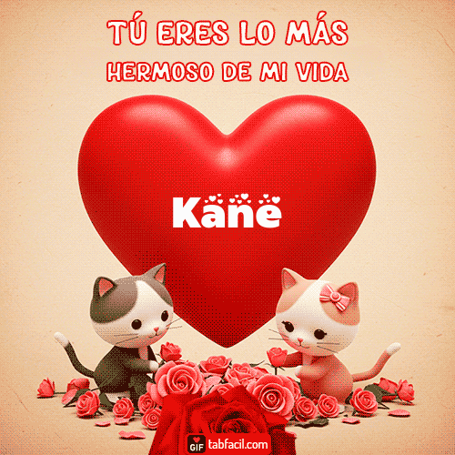 Feliz Dia Amor Kane GIF