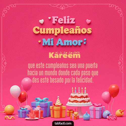 GIF de Kareem - 💖 Feliz Cumpleaños Amor Mio